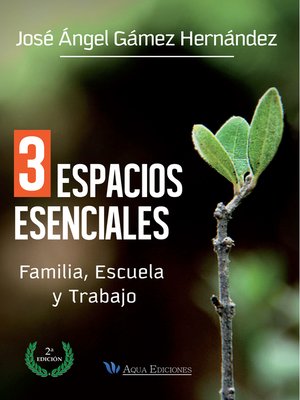 cover image of 3 Espacios esenciales